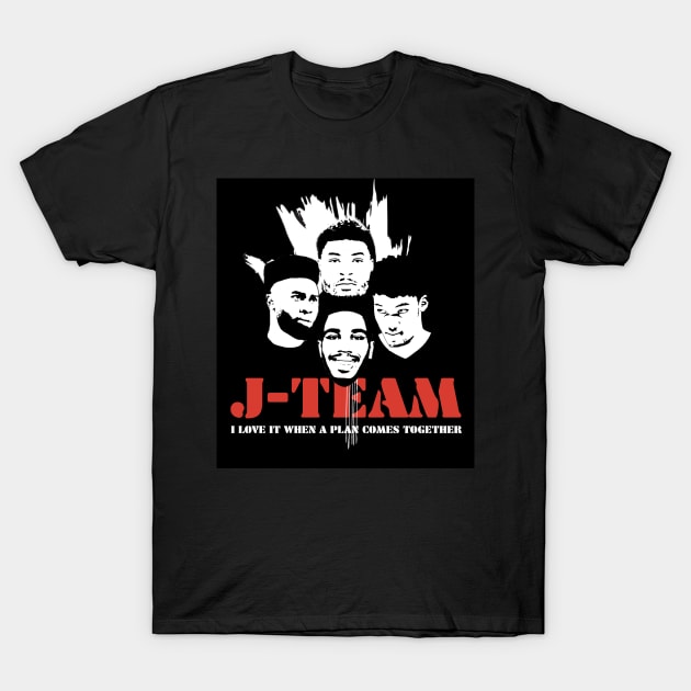 The J-Team T-Shirt by WeirdCelticsPod